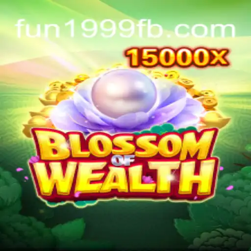 Descubra o Fascinante Jogo BlossomofWealth em FUN1999.com