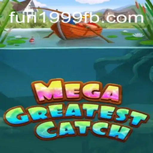 MegaGreatestCatch: O Novo Fenômeno no Mundo dos Jogos