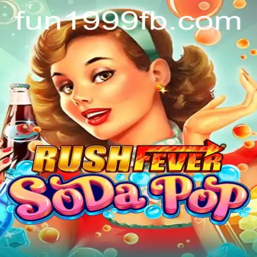 Descubra a emoção de RushFeverSodaPop